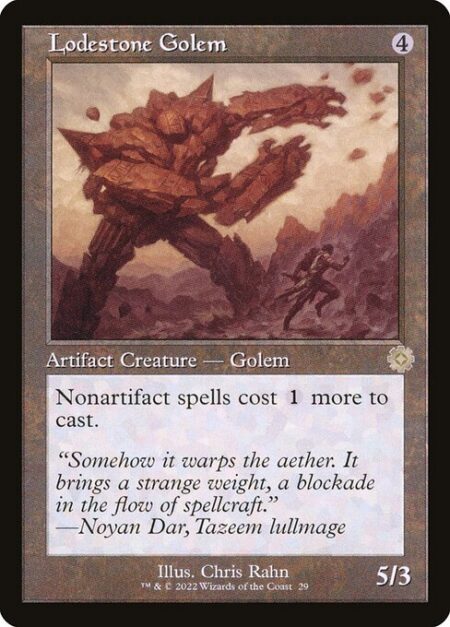 Lodestone Golem - Nonartifact spells cost {1} more to cast.