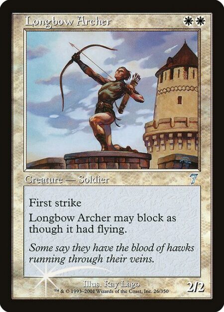 Longbow Archer - First strike; reach (This creature can block creatures with flying.)