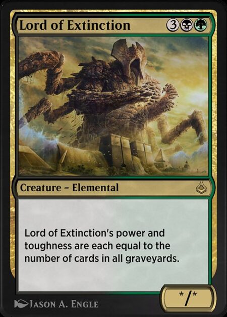 Lord of Extinction - Lord of Extinction's power and toughness are each equal to the number of cards in all graveyards.