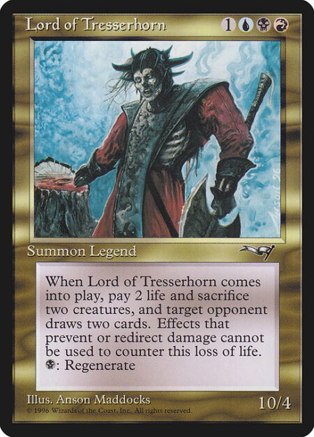 Lord of Tresserhorn - When Lord of Tresserhorn enters the battlefield