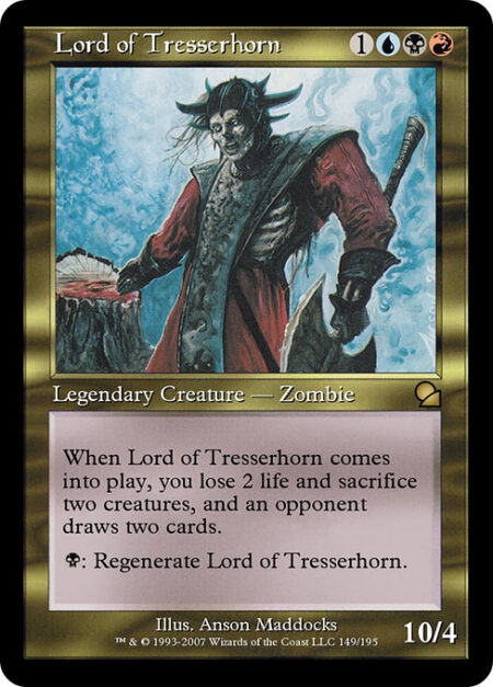 Lord of Tresserhorn - When Lord of Tresserhorn enters the battlefield