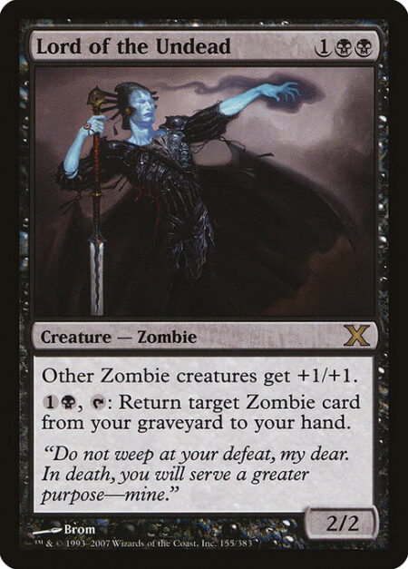 Lord of the Undead - Other Zombie creatures get +1/+1.