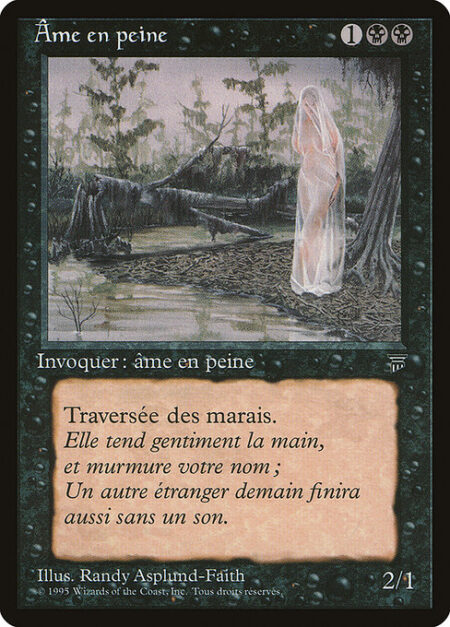 Lost Soul - Swampwalk (This creature can't be blocked as long as defending player controls a Swamp.)