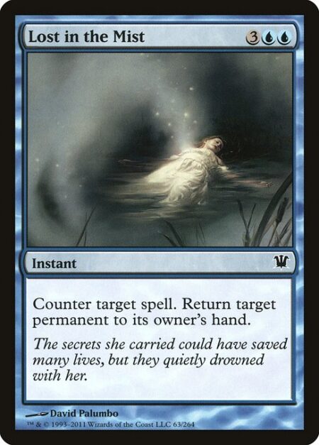 Lost in the Mist - Counter target spell. Return target permanent to its owner's hand.