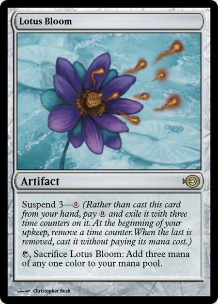 Lotus Bloom - Suspend 3—{0} (Rather than cast this card from your hand