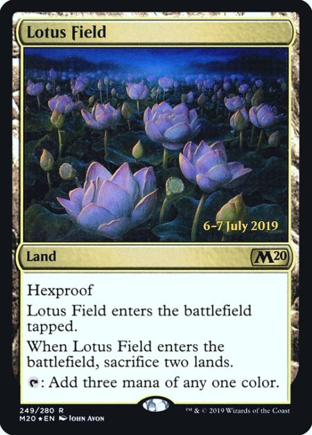 Lotus Field - Hexproof