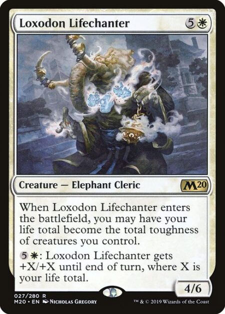 Loxodon Lifechanter - When Loxodon Lifechanter enters the battlefield