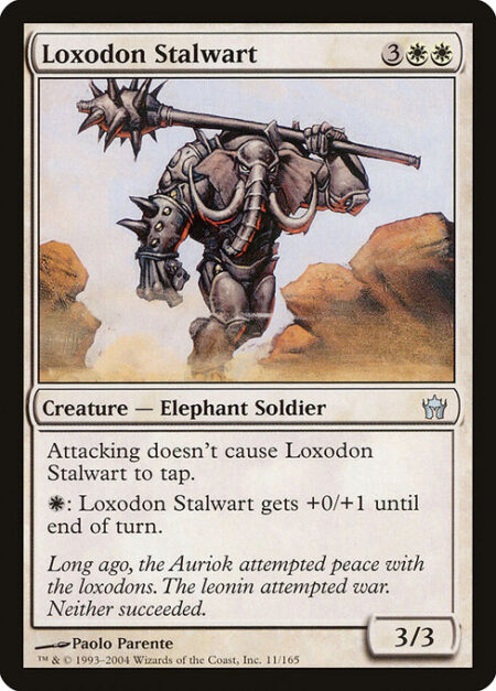 Loxodon Stalwart - Vigilance