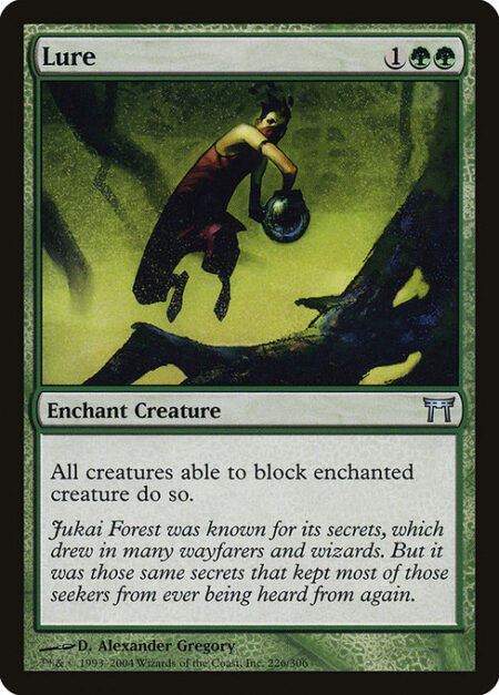 Lure - Enchant creature