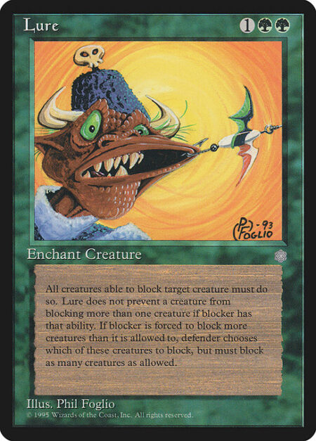 Lure - Enchant creature