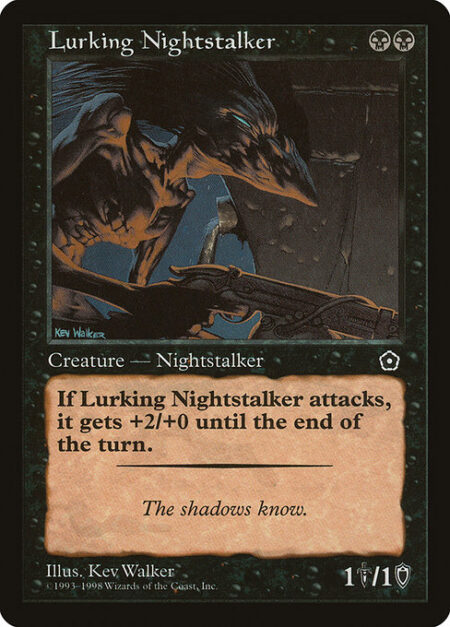 Lurking Nightstalker - Whenever Lurking Nightstalker attacks