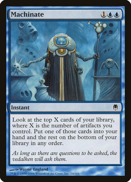 Machinate - Look at the top X cards of your library