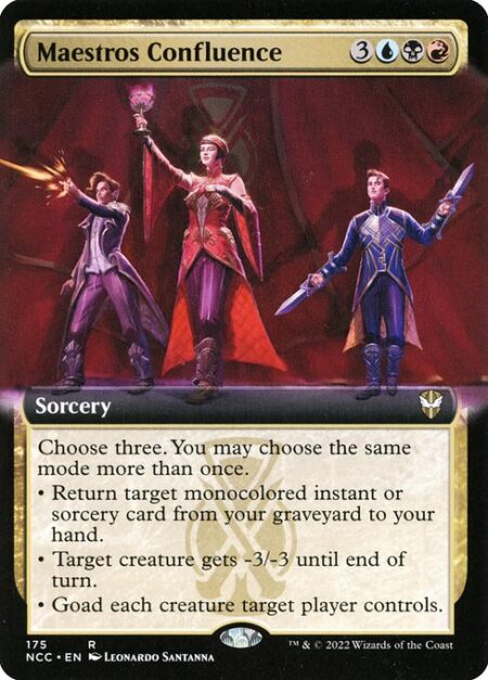 Maestros Confluence - Choose three. You may choose the same mode more than once.