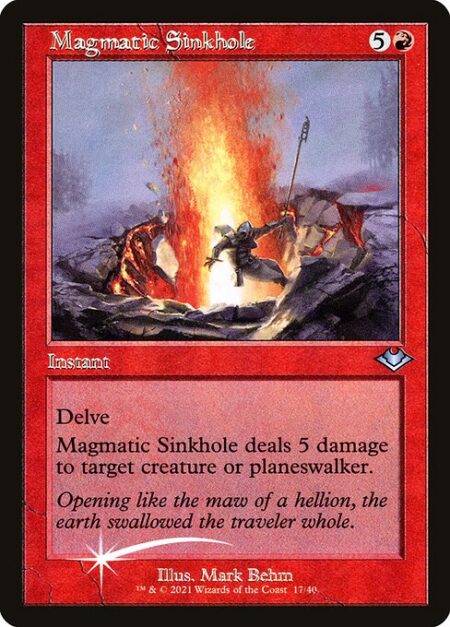 Magmatic Sinkhole - Delve (Each card you exile from your graveyard while casting this spell pays for {1}.)