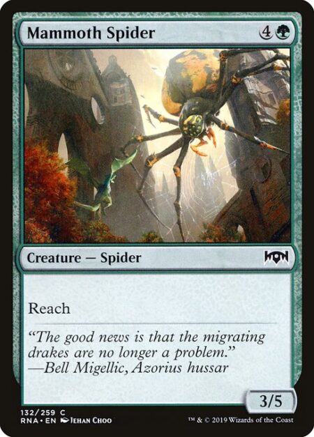 Mammoth Spider - Reach (This creature can block creatures with flying.)