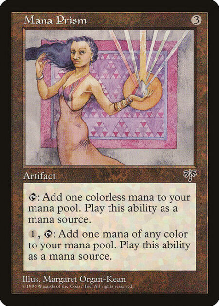 Mana Prism - {T}: Add {C}.