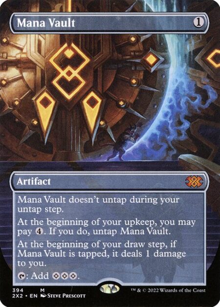 Mana Vault - Mana Vault doesn't untap during your untap step.