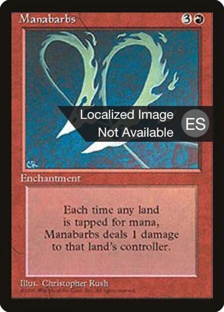 Manabarbs - Whenever a player taps a land for mana