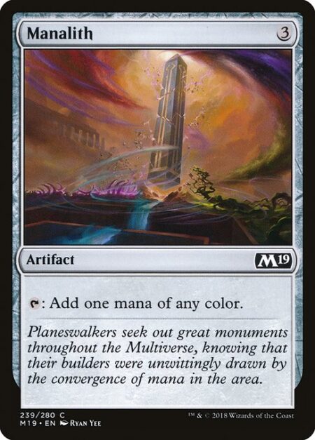 Manalith - {T}: Add one mana of any color.