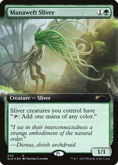 Manaweft Sliver - Sliver creatures you control have "{T}: Add one mana of any color."