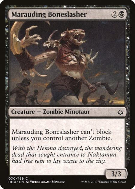 Marauding Boneslasher - Marauding Boneslasher can't block unless you control another Zombie.