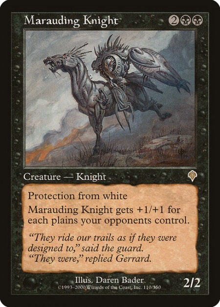 Marauding Knight - Protection from white