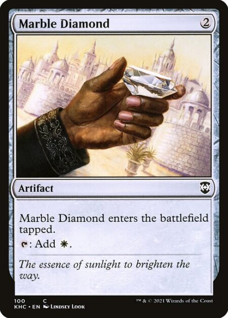 Marble Diamond - Marble Diamond enters the battlefield tapped.