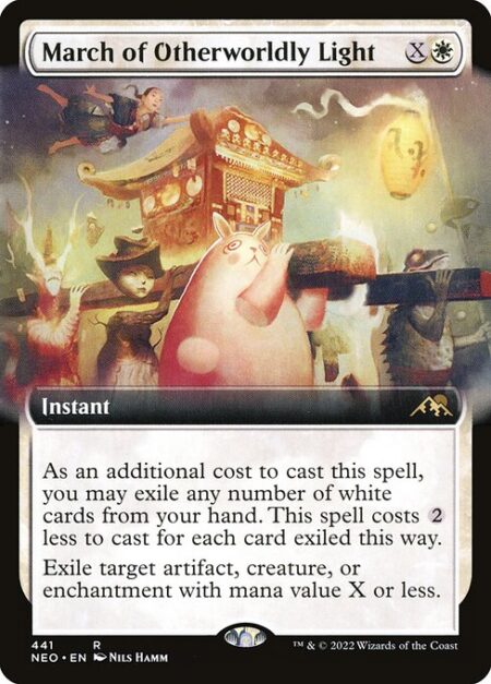 March of Otherworldly Light - As an additional cost to cast this spell