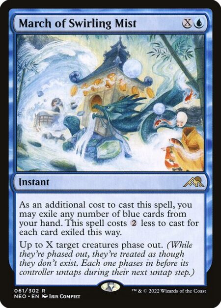 March of Swirling Mist - As an additional cost to cast this spell