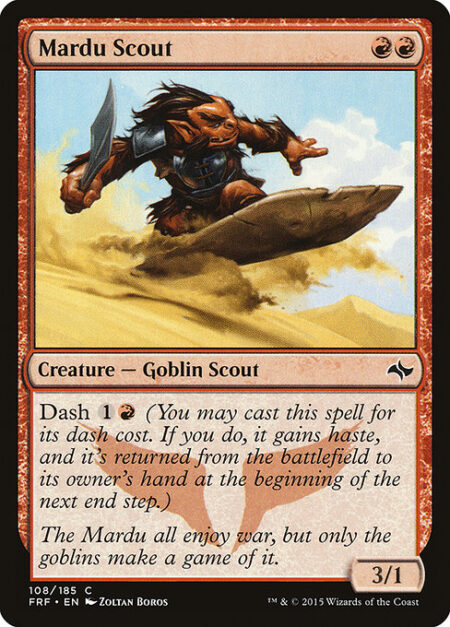 Mardu Scout - Dash {1}{R} (You may cast this spell for its dash cost. If you do