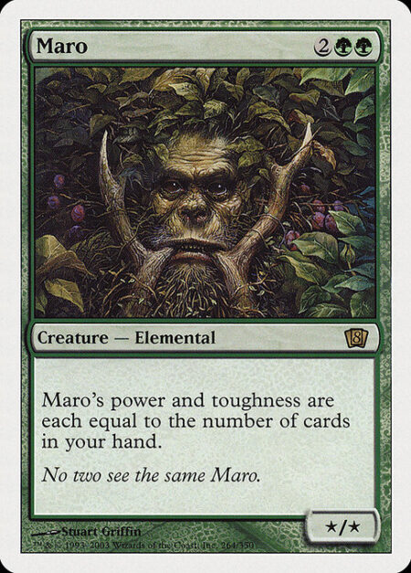 Maro - Maro's power and toughness are each equal to the number of cards in your hand.