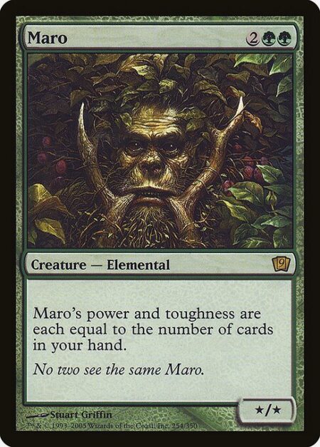 Maro - Maro's power and toughness are each equal to the number of cards in your hand.