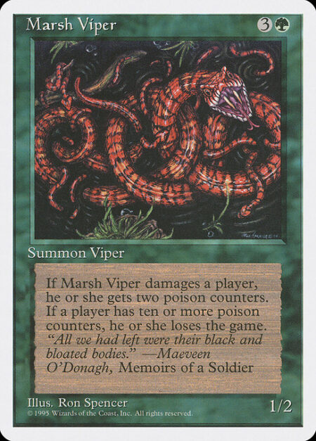 Marsh Viper - Whenever Marsh Viper deals damage to a player