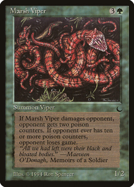 Marsh Viper - Whenever Marsh Viper deals damage to a player