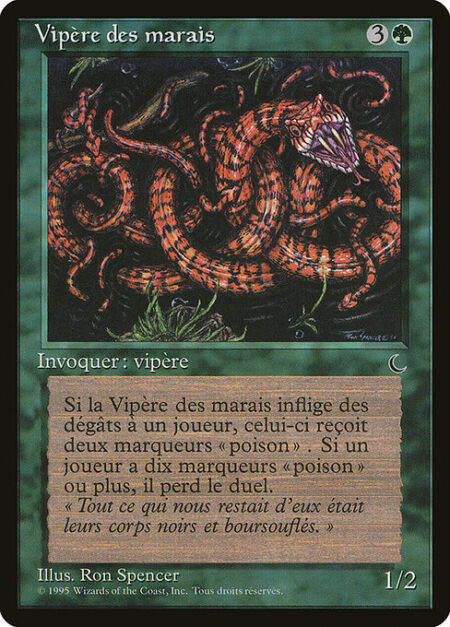 Marsh Viper - Whenever Marsh Viper deals damage to a player