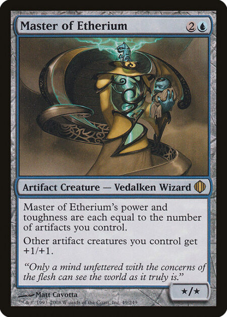 Master of Etherium - Master of Etherium's power and toughness are each equal to the number of artifacts you control.