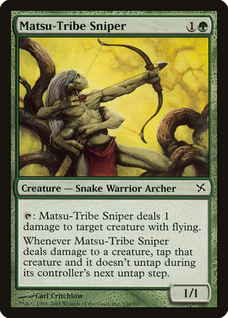 Matsu-Tribe Sniper - {T}: Matsu-Tribe Sniper deals 1 damage to target creature with flying.