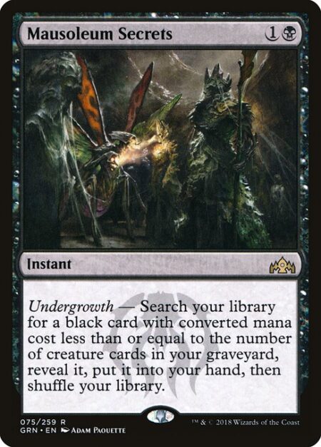 Mausoleum Secrets - Undergrowth — Search your library for a black card with mana value less than or equal to the number of creature cards in your graveyard