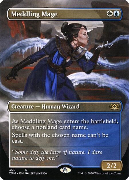 Meddling Mage - As Meddling Mage enters the battlefield