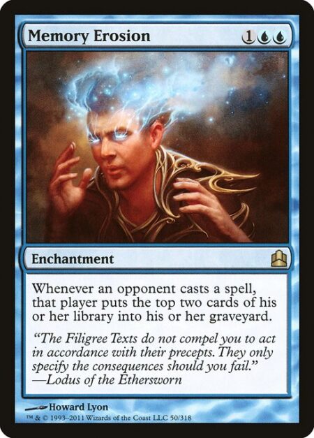 Memory Erosion - Whenever an opponent casts a spell