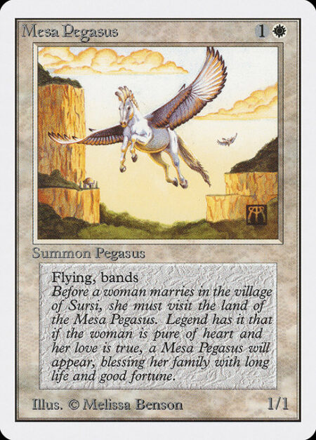 Mesa Pegasus - Flying; banding (Any creatures with banding