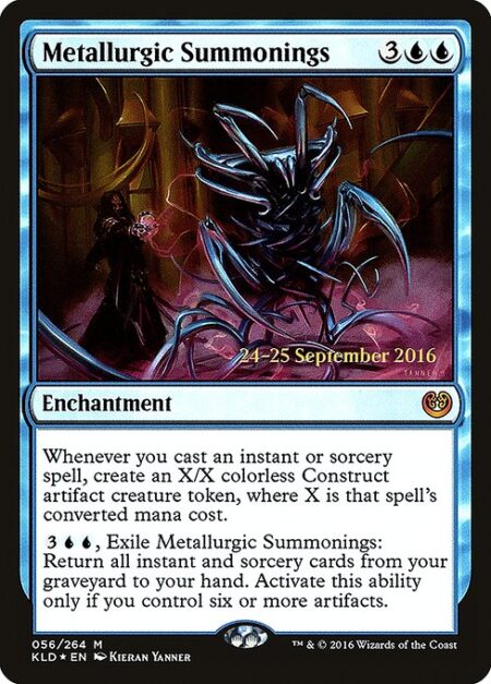 Metallurgic Summonings - Whenever you cast an instant or sorcery spell