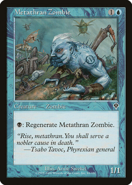 Metathran Zombie - {B}: Regenerate Metathran Zombie.