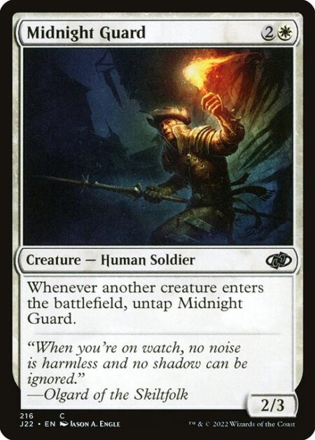 Midnight Guard - Whenever another creature enters the battlefield