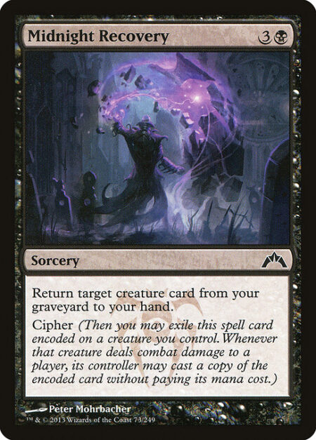 Midnight Recovery - Return target creature card from your graveyard to your hand.