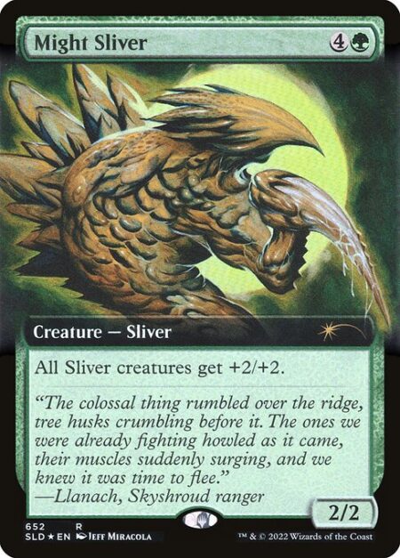 Might Sliver - All Sliver creatures get +2/+2.