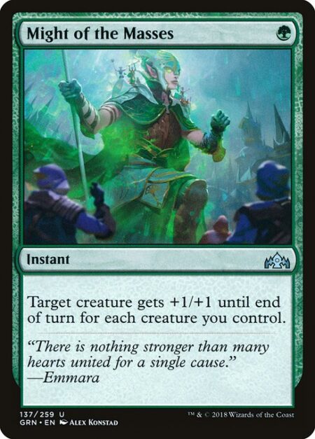 Might of the Masses - Target creature gets +1/+1 until end of turn for each creature you control.