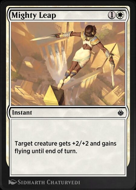 Mighty Leap - Target creature gets +2/+2 and gains flying until end of turn.