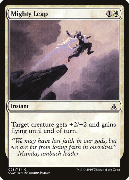 Mighty Leap - Target creature gets +2/+2 and gains flying until end of turn.