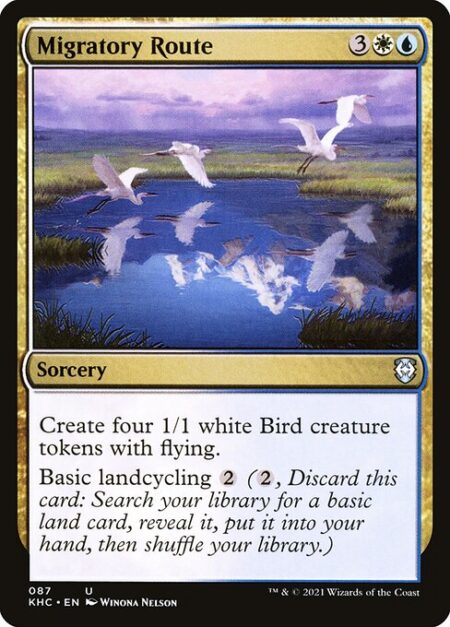 Migratory Route - Create four 1/1 white Bird creature tokens with flying.